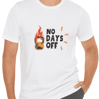 No Days off -T-Shirt- White (www.PixelWearCo.com)